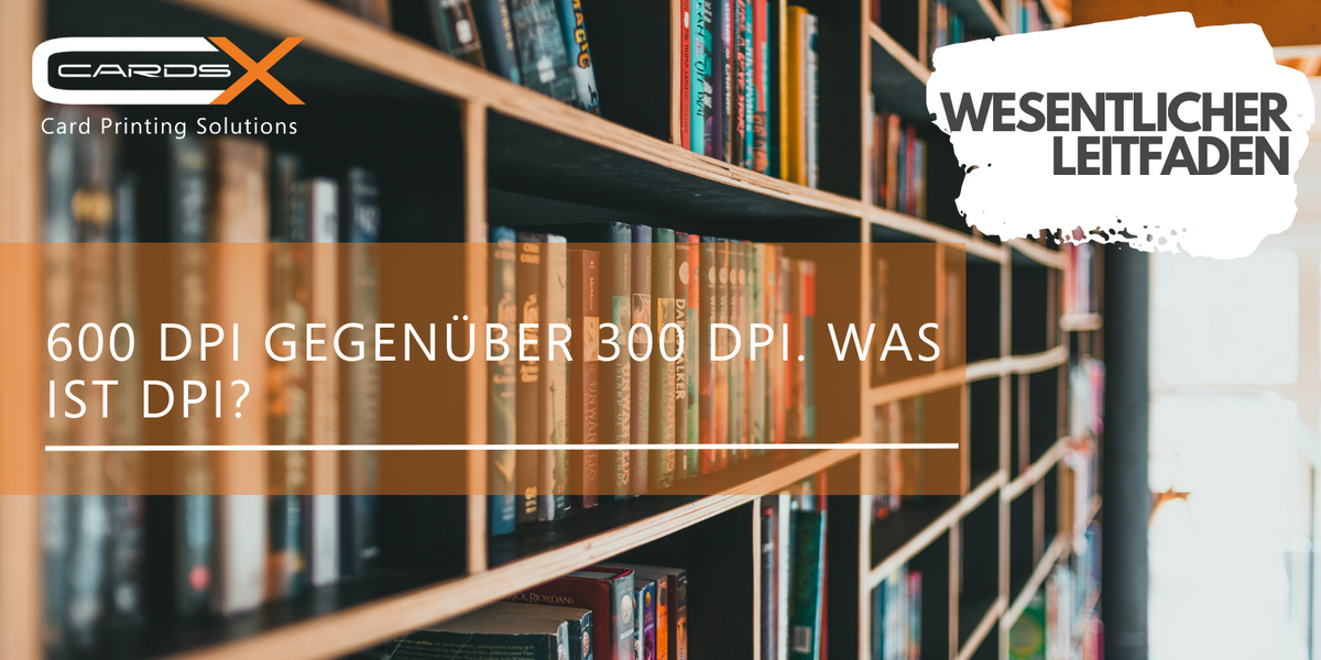 600 dpi im Vergleich zu 300 dpi. Was ist dpi? Druckqualität der Karte ...